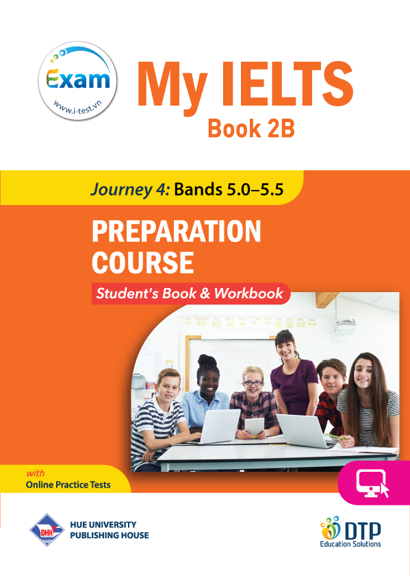 My IELTS Book 2B PREPARATION COURSE Student's &amp; Workbook