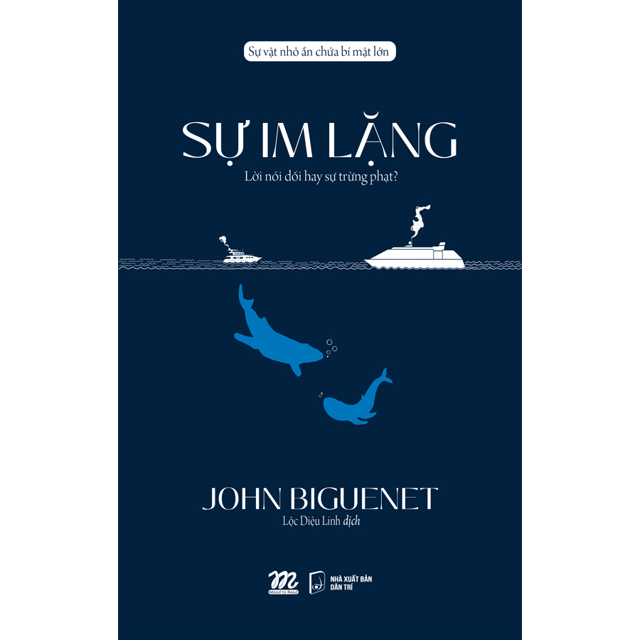 Sự Im Lặng - Lời Nói Dối Hay Sự Trừng Phạt