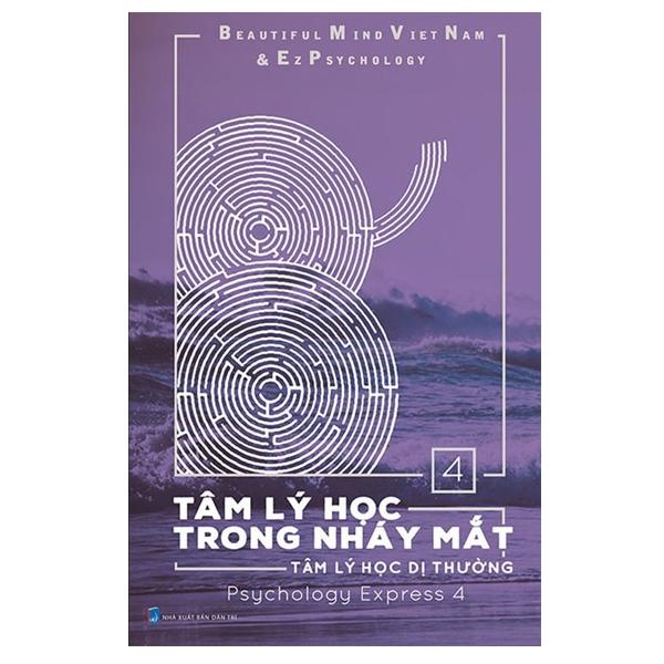 Tâm Lý Học Trong Nháy Mắt - Tập 4