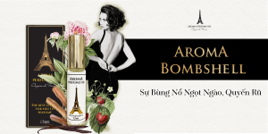 Aroma Bombshell tinh dầu nước hoa ngọt ngào quyến rũ