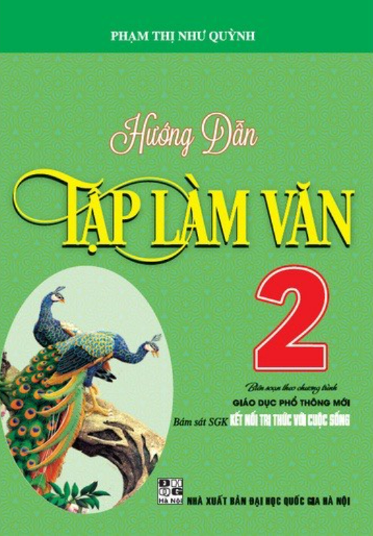 Sách - Hướng dẫn tập làm văn 2 - Chương trình giáo dục phổ thông mới Kết nối tri thức với cuộc sống