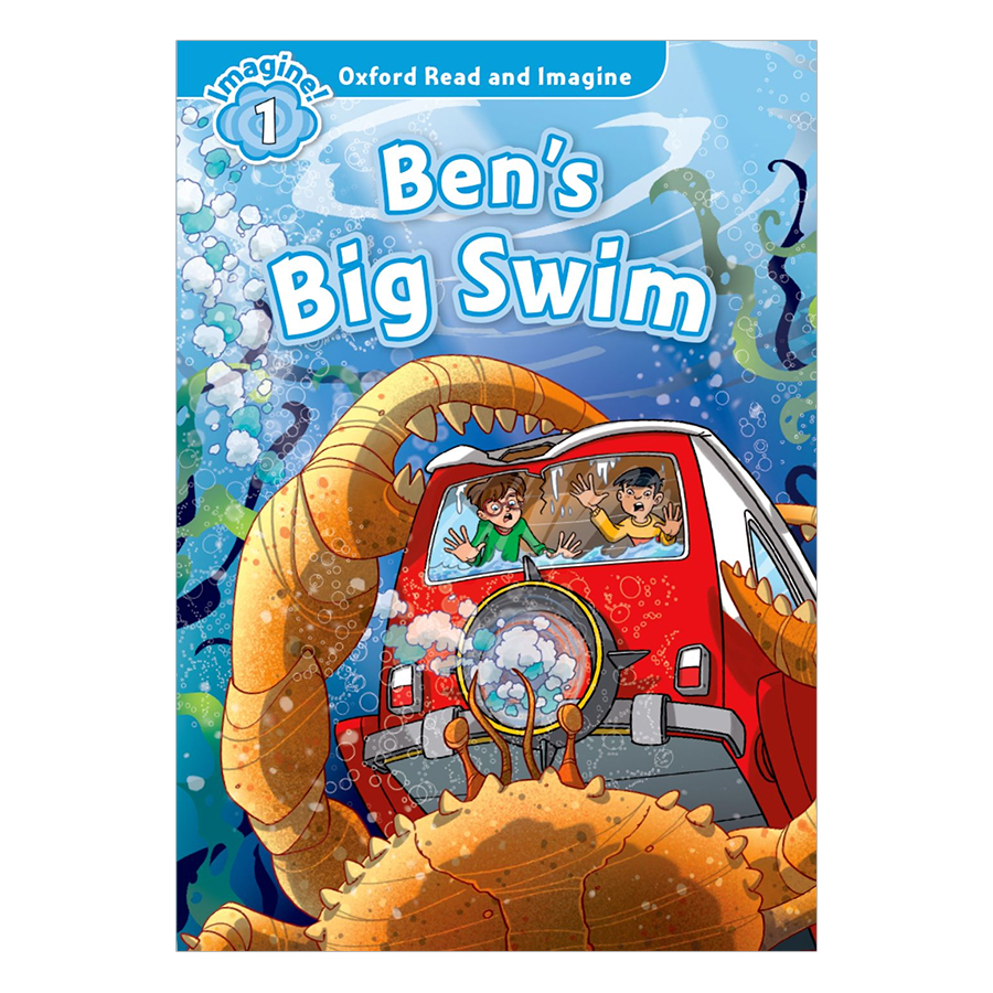 Oxford Read And Imagine Level 1: Ben Big Swim