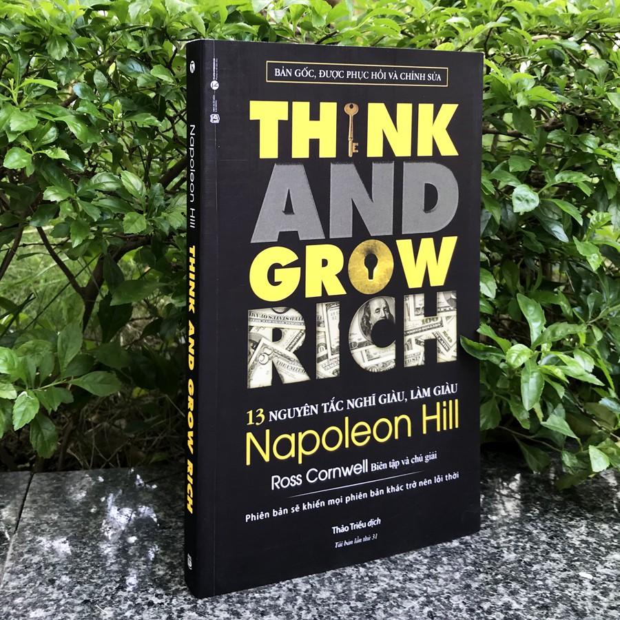 Sách - 13 Nguyên tắc nghĩ giàu, làm giàu - Think and Grow Rich - Napoleon Hill (Tái bản 2020)