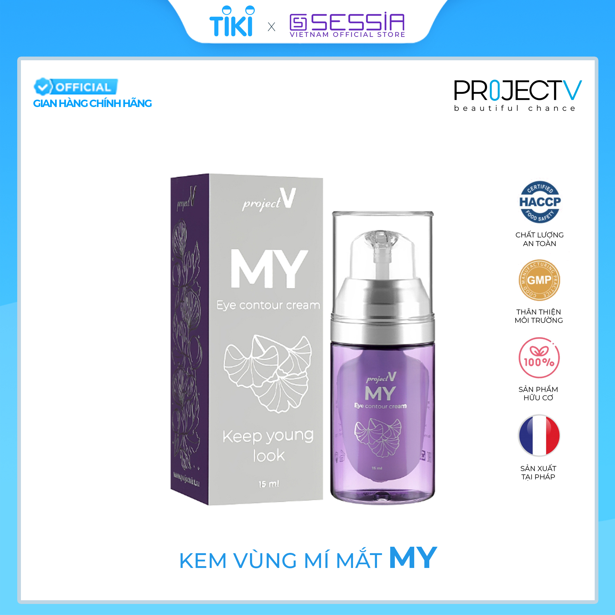 [VOUCHER 400K] Kem cho vùng mí mắt MY Beauty Hit - PROJECT V - Chăm sóc tinh tế, 15ml - Xuất xứ Pháp, Hàng Chính Hãng