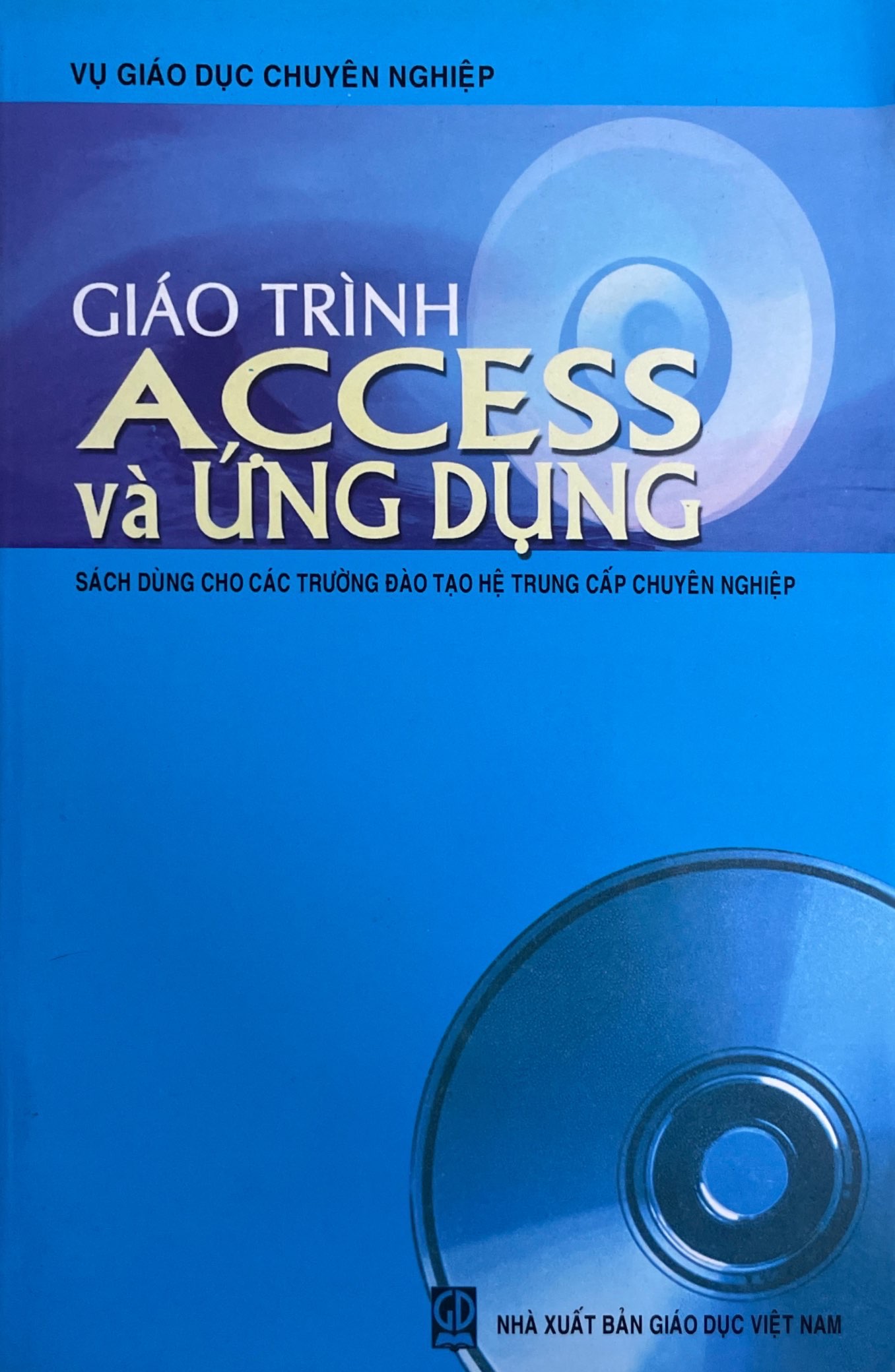 Giáo Trình ACCESS và Ừng Dụng