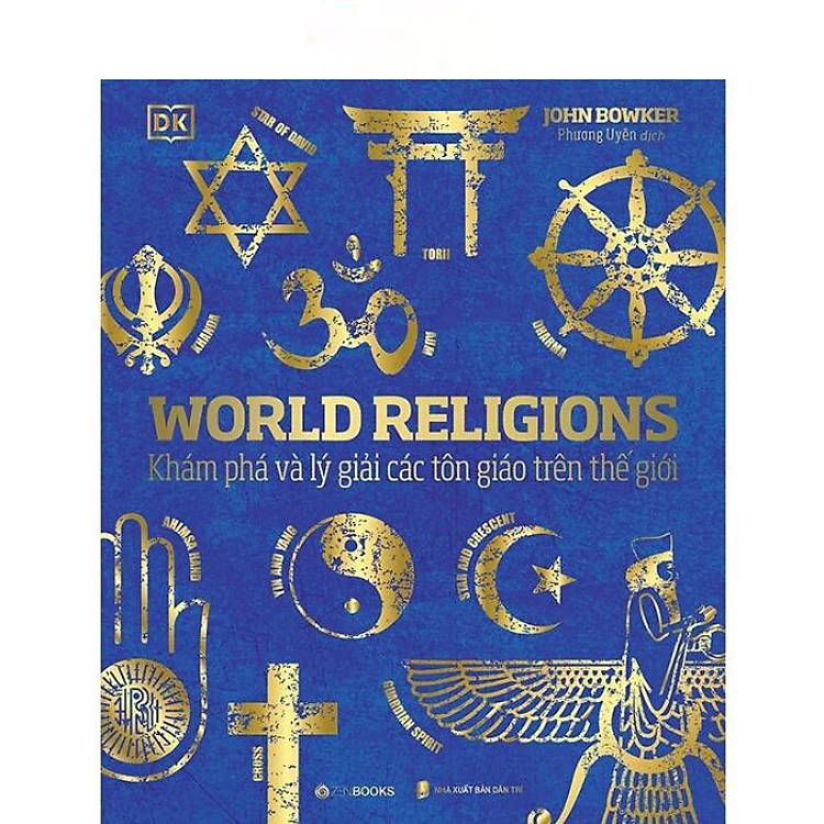 World Religions - Tôn Giáo Thế Giới