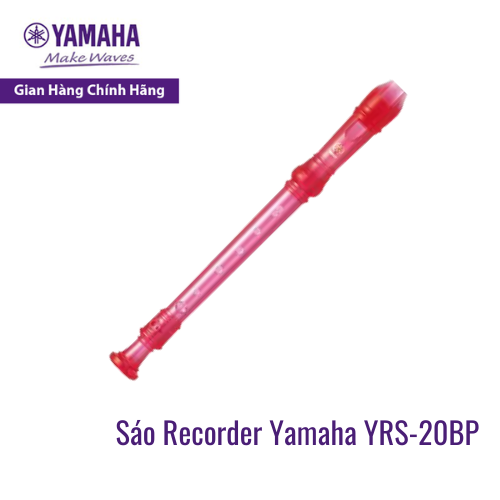 Sáo dọc Recorder Soprano Rainbow YAMAHA YRS-20BP kèm túi đựng - Tiêu chuẩn giáo dục quốc tế