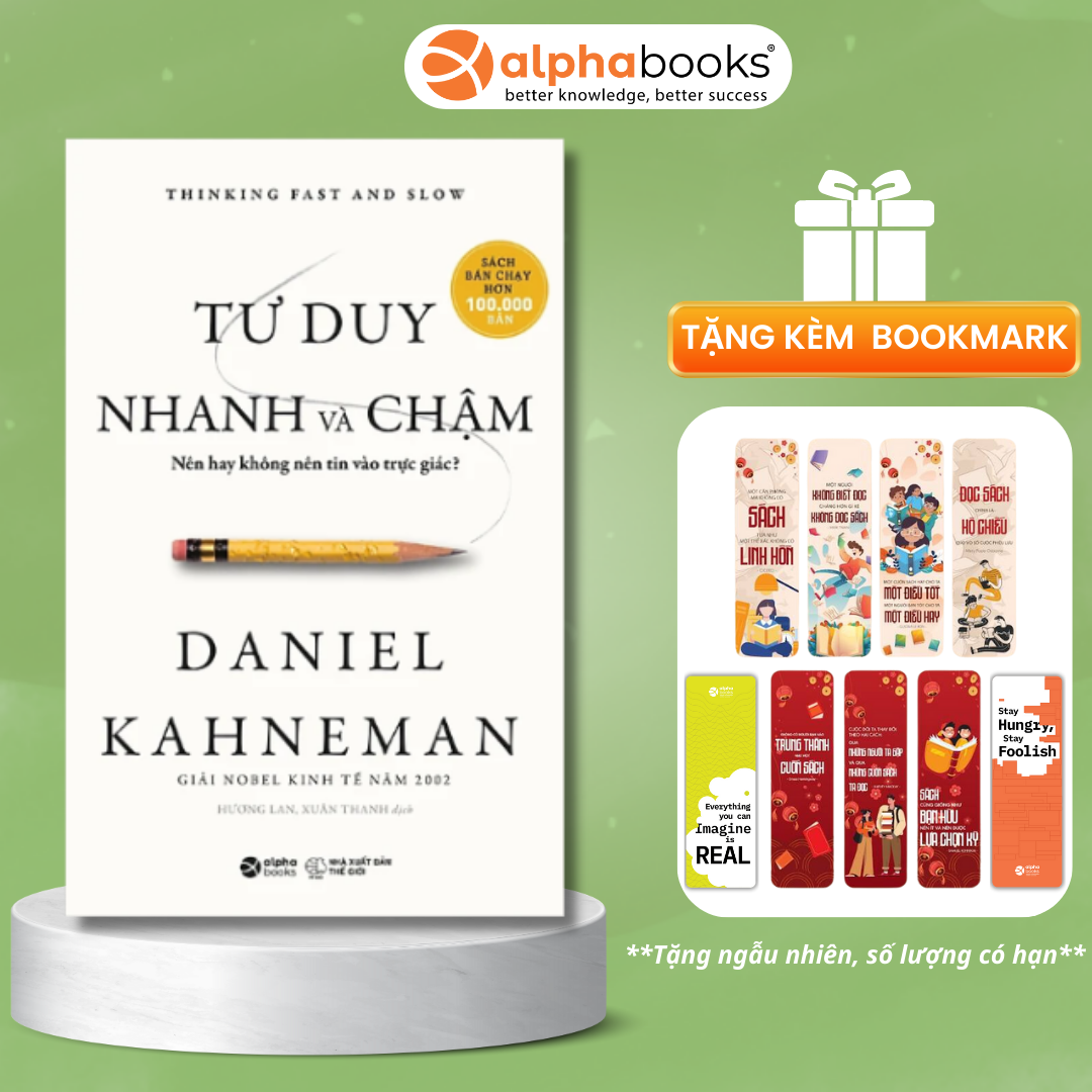 Tư Duy Nhanh Và Chậm (Tái Bản)