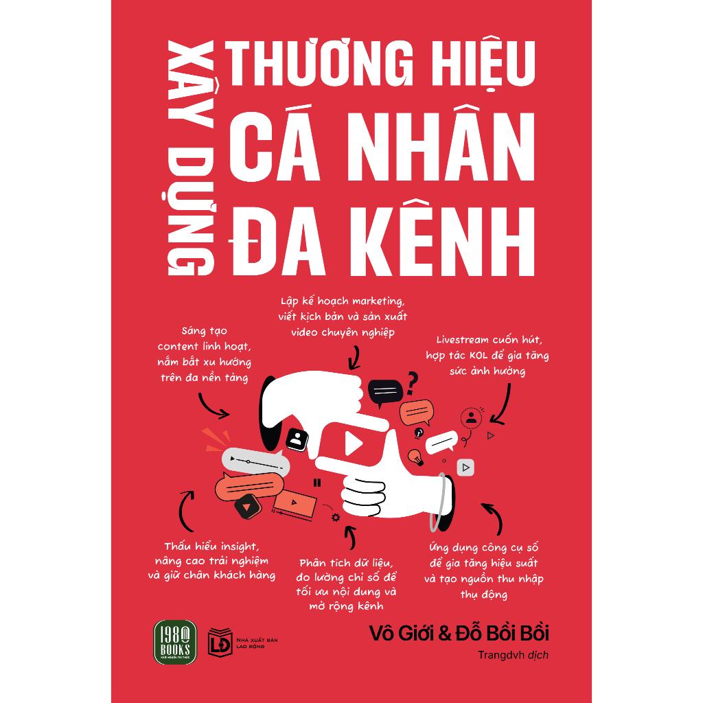 Xây Dựng Thương Hiệu Cá Nhân Đa Kênh