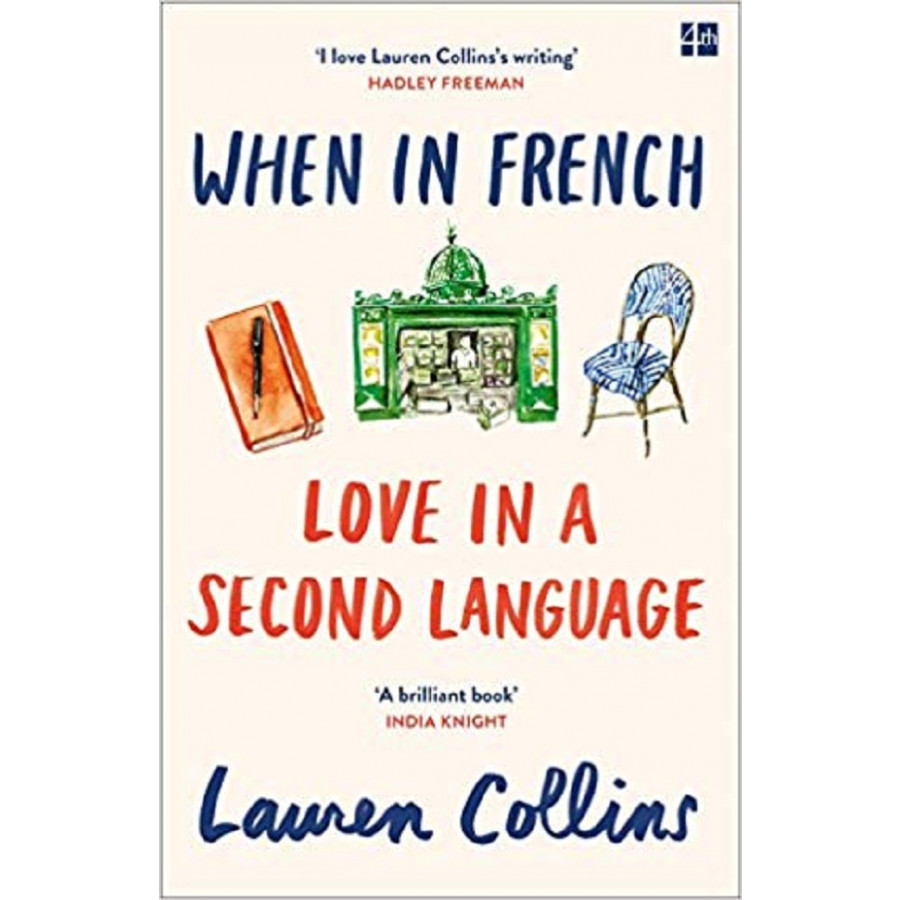 When in French: Love in a Second Language