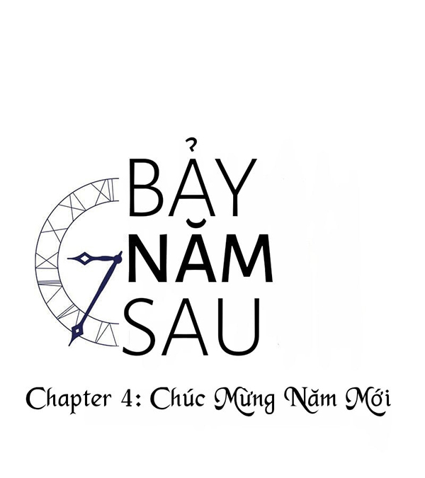 Bảy Năm Sau Chapter 4 - Trang 2