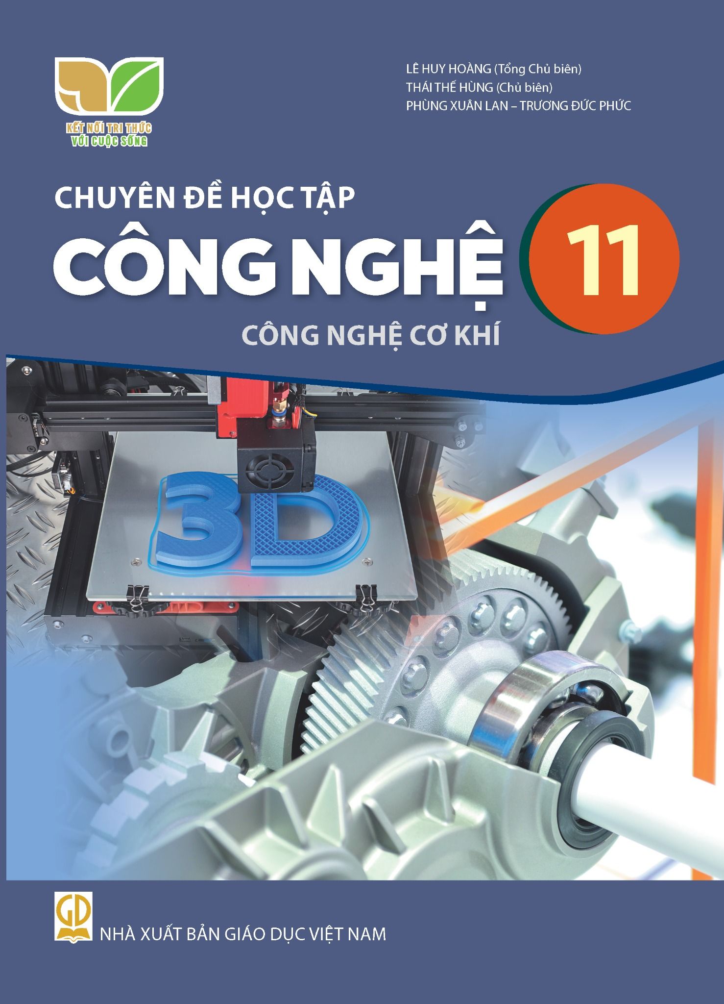 Sách giáo khoa Chuyên đề học tập Công nghệ 11- Công nghệ Cơ khí- Kết Nối Tri Thức Với Cuộc Sống