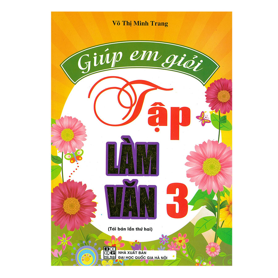 Giúp Em Giỏi Tập Làm Văn (Lớp 2, 3, 4, 5)