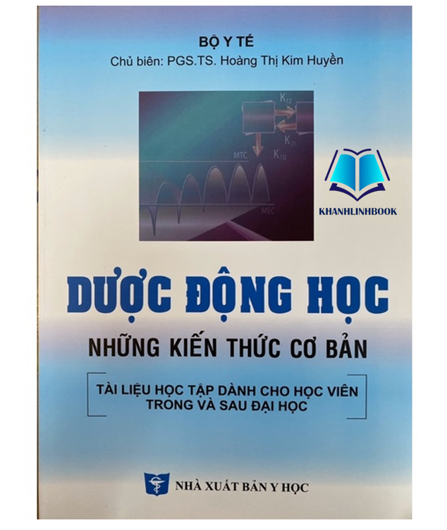 Sách - Dược động học những kiến thức cơ bản (Y)