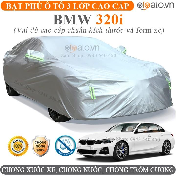 Bạt trùm che phủ xe ô tô BMW 320i chuẩn 3 Lớp Cao Cấp Chống Nắng Nóng Nước Mưa Cháy Chống Bụi