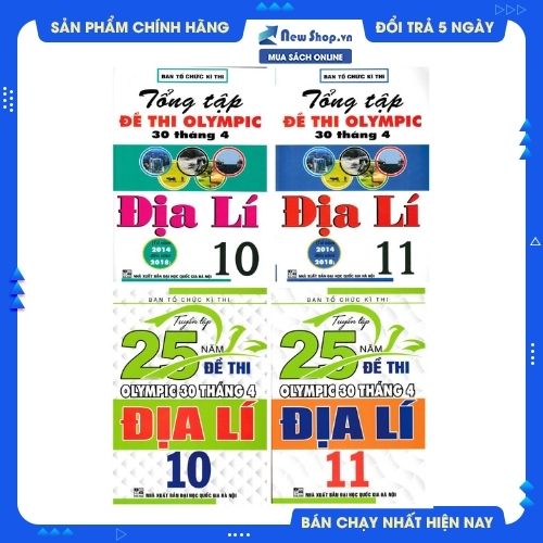 COMBO TUYỂN TẬP 25 NĂM ĐỀ THI OLYMPIC 30 THÁNG 4 + TỔNG TẬP ĐỀ THI OLYMPIC 30 THÁNG 4 MÔN ĐỊA LÍ LỚP 10 + 11