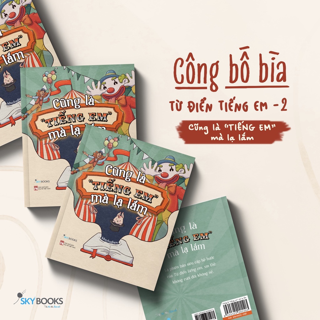 Sách SKybooks - Cũng Là “Tiếng Em” Mà Lạ Lắm (Tặng Bookmark)