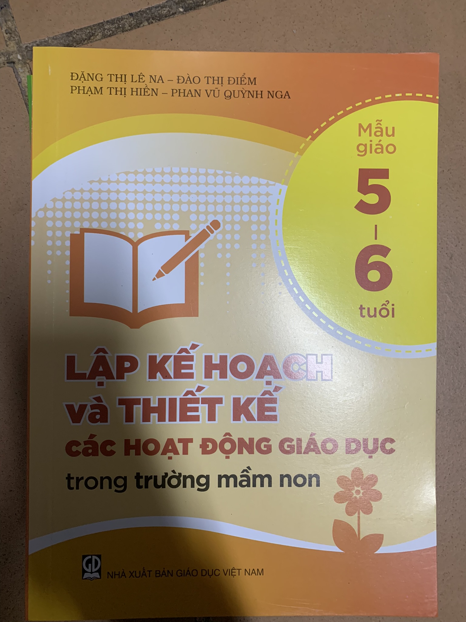 Combo lập kế hoạch và thiết kế các hoạt động giáo dục