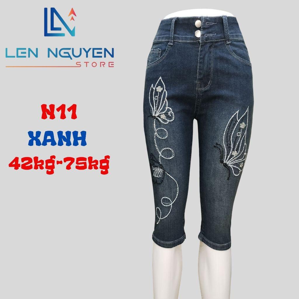 N11_Quần jean nữ, ngố 7 tất, lưng cao, quần bò nữ dáng ôm, quần rin nữ có big size, cho 42kg đến 75kg,LEN NGUYEN STORE - Xanh