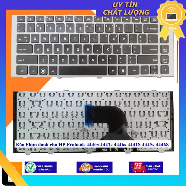 Bàn Phím dùng cho HP Probook 4440s 4441s 4446s 4441S 4445s 4446S  - CÓ KHUNG - Hàng Nhập Khẩu New Seal