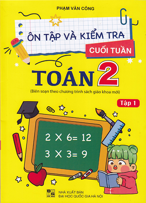 Sách - Ôn tập và kiểm tra cuối tuần Toán 2 tập 1