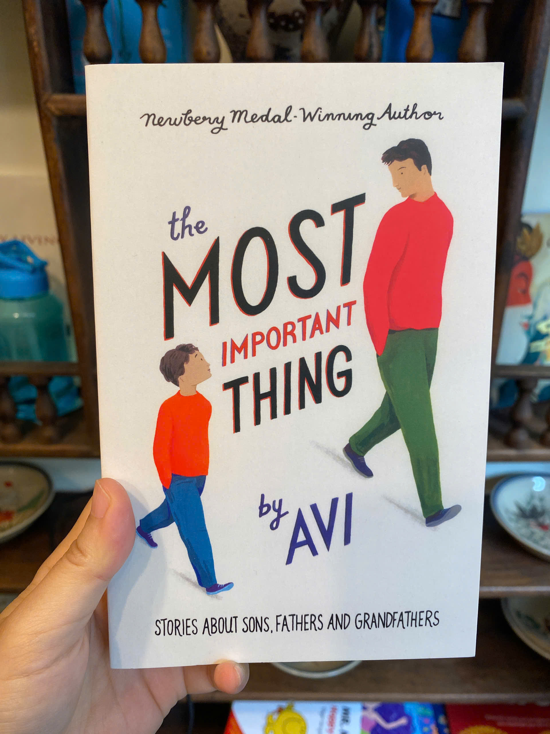 Sách - The Most Important Thing: Stories About Sons, Fathers and Grandfathers by Avi Wortis