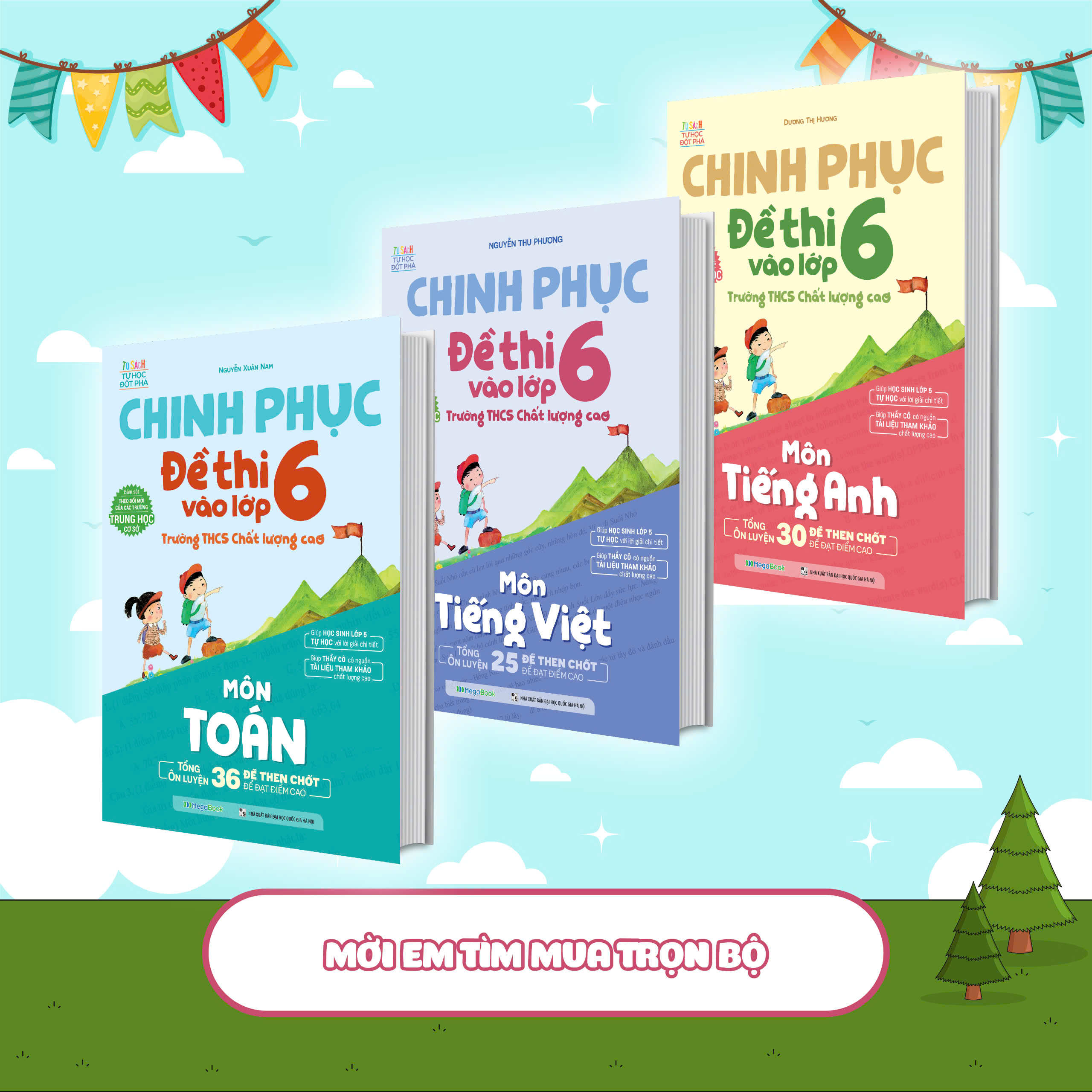 Combo Chinh phục đề thi vào lớp 6 trường THCS Chất lượng cao môn Toán - Anh - Tiếng Việt