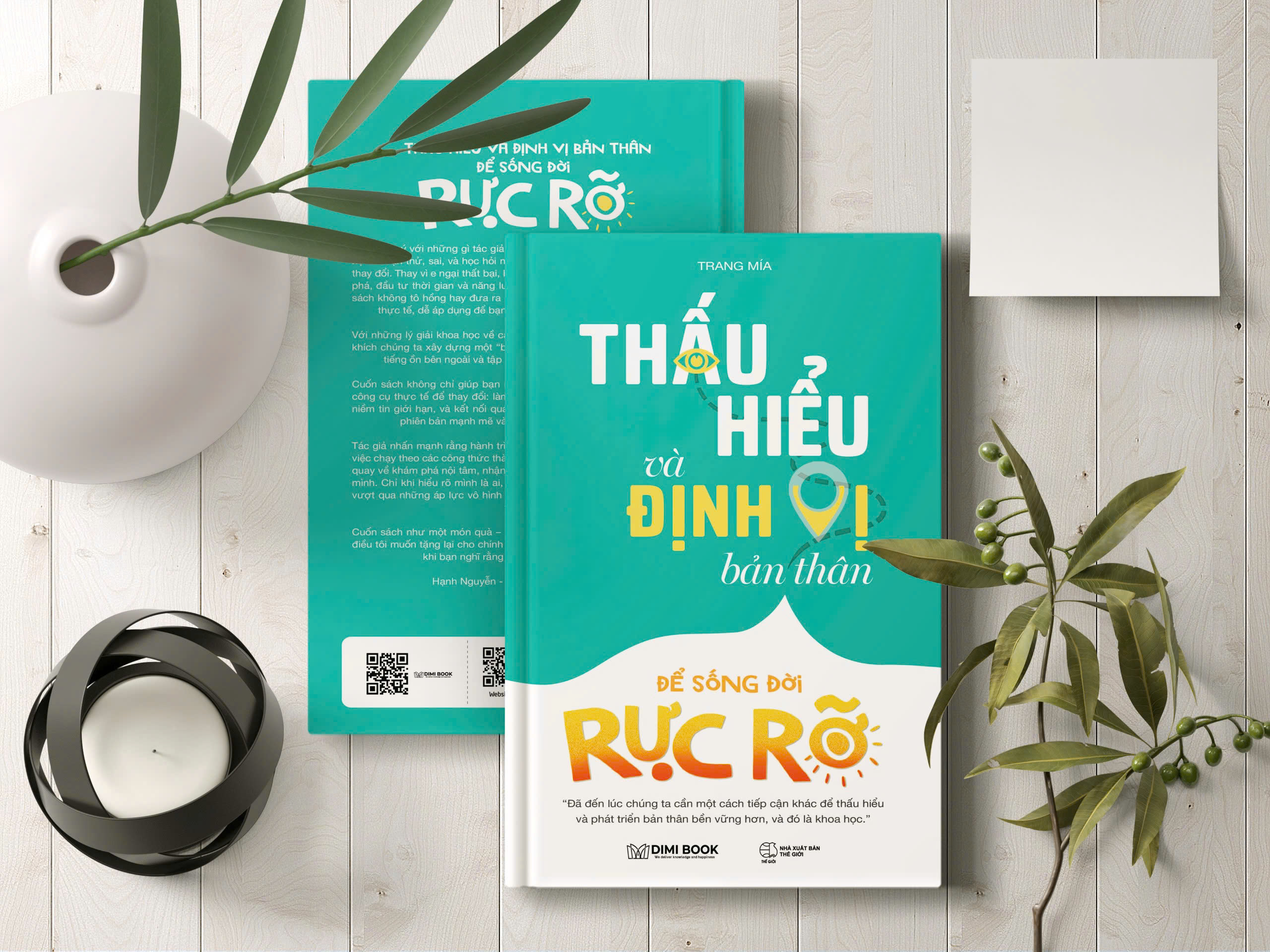 Thấu hiểu và Định vị bản thân để sống đời rực rỡ