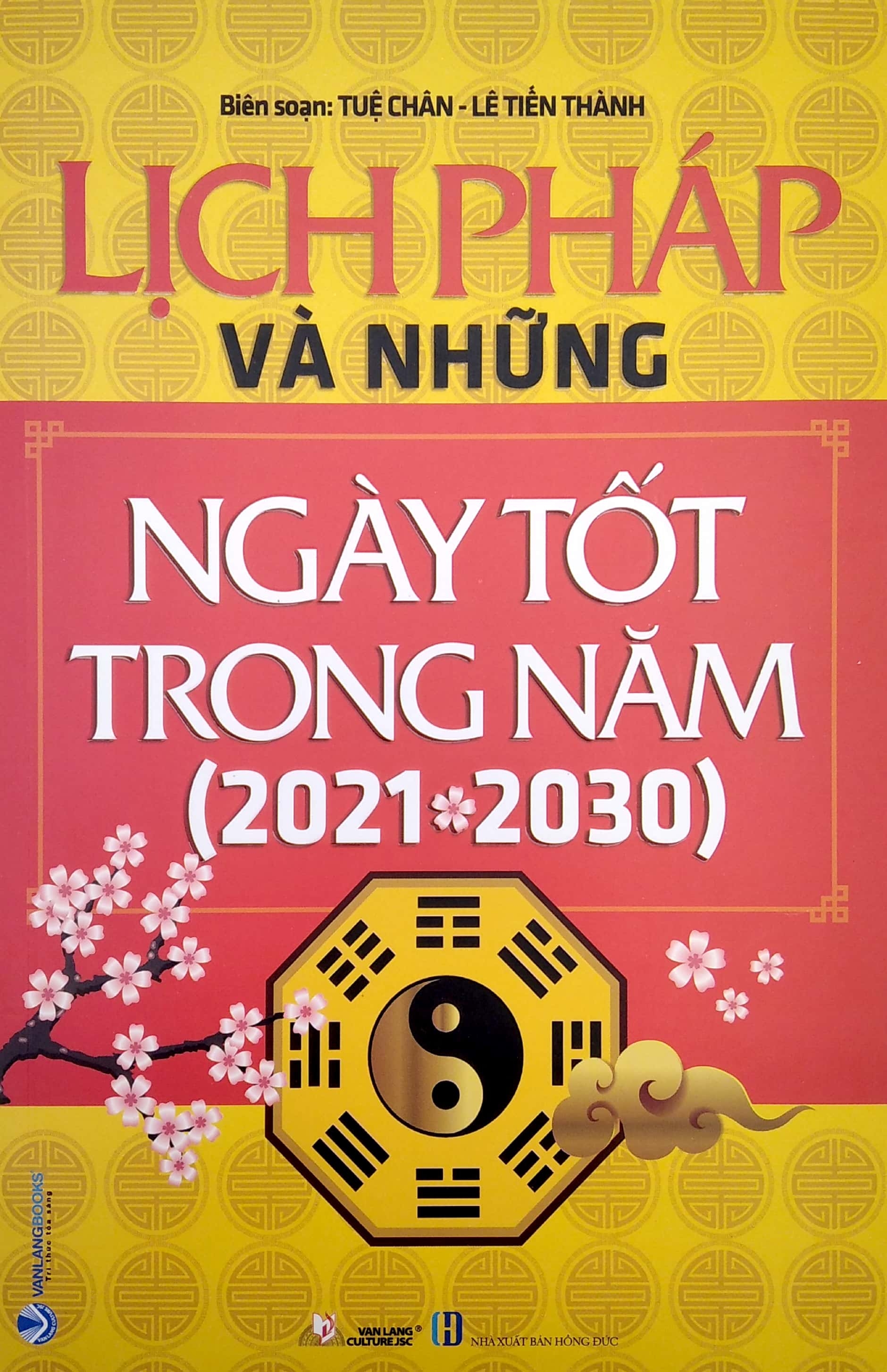 Lịch Pháp Và Những Ngày Tốt Trong Năm (2021 - 2030)