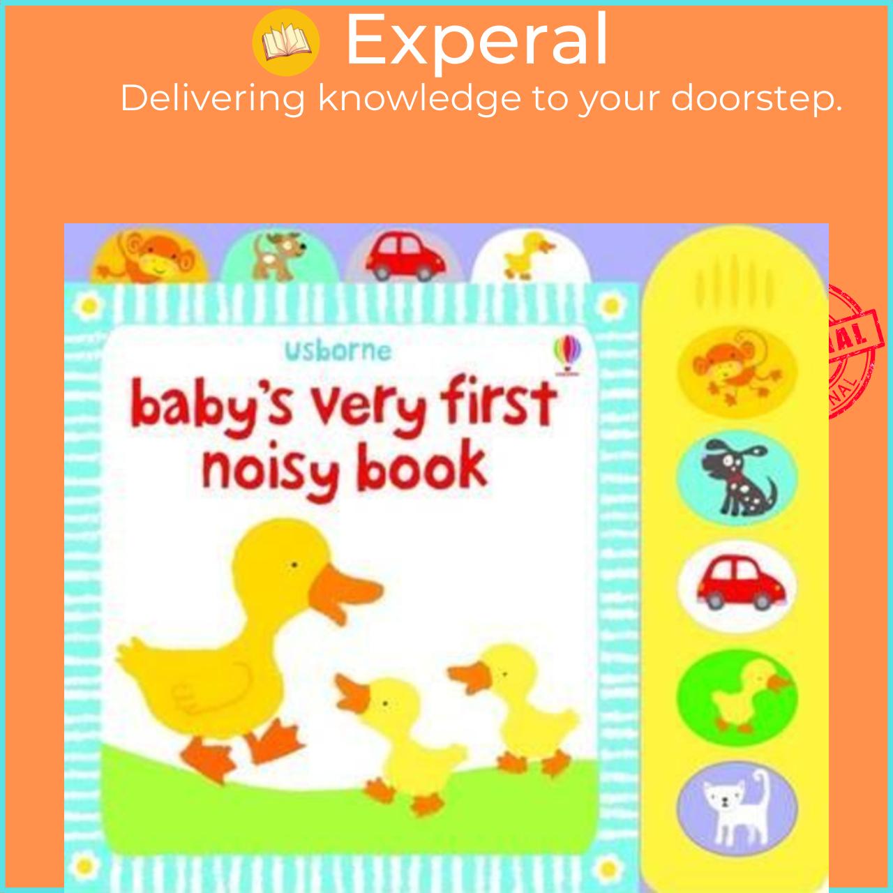 Sách - Baby's Very First Noisy Book by Stella Baggott