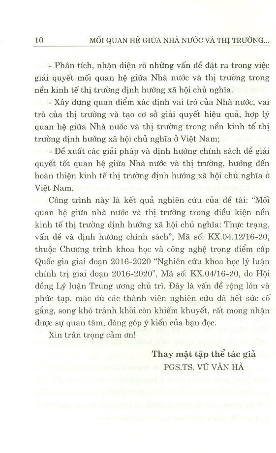 Mối Quan Hệ Giữa Nhà Nước Và Thị Trường Trong Điều Kiện Nền Kinh Tế Thị Trường Định Hướng Xã Hội Chủ Nghĩa - Thực Trạng, Vấn Đề Và Định Hướng Chính Sách