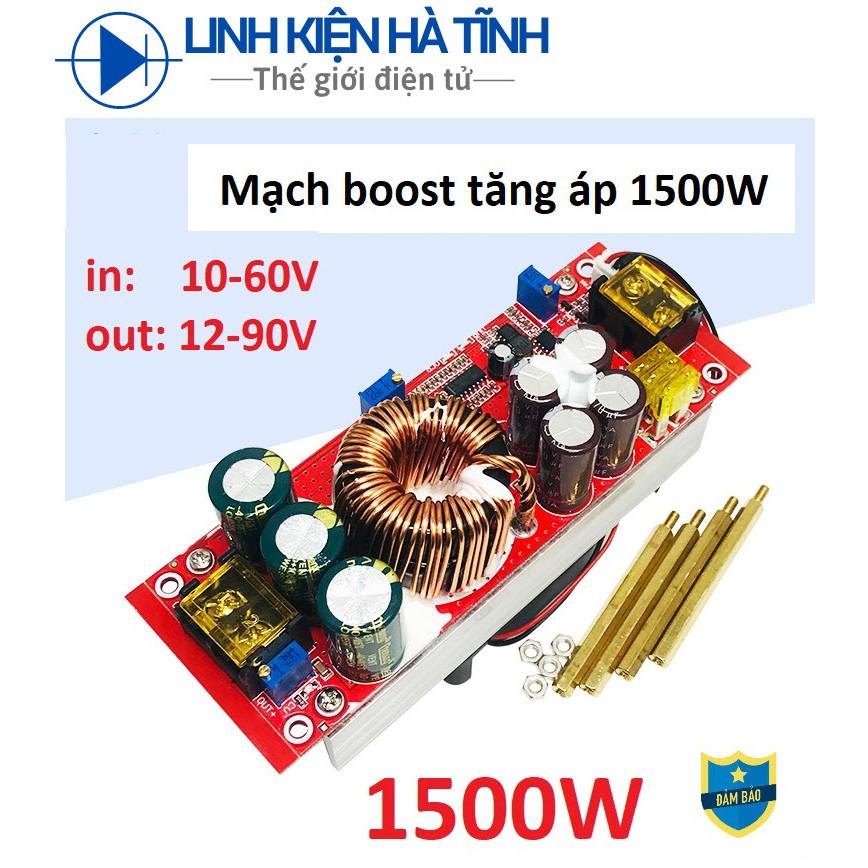 Mạch Tăng Áp loa kéo Boost mạch tăng áp pin năng lượng mặt trời1500W DC-DC 12-90V