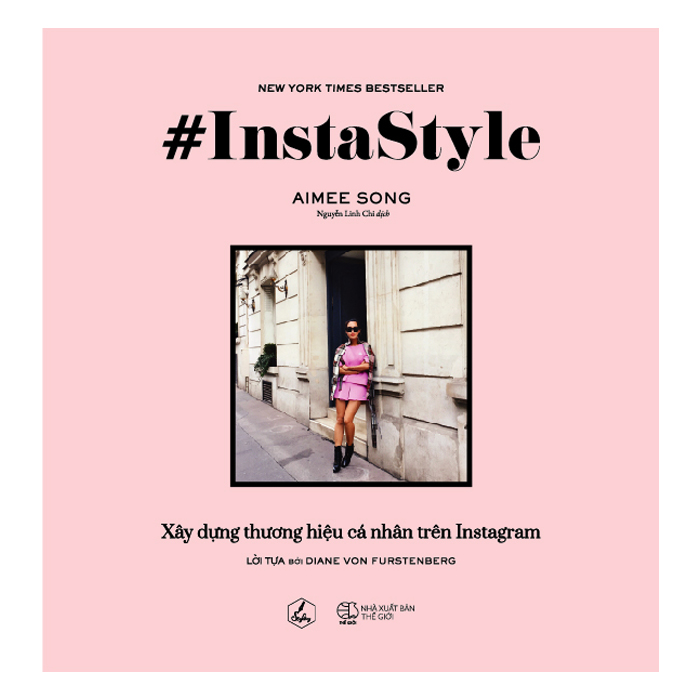 #InstaStyle – Xây Dựng Thương Hiệu Cá Nhân Trên Instagram