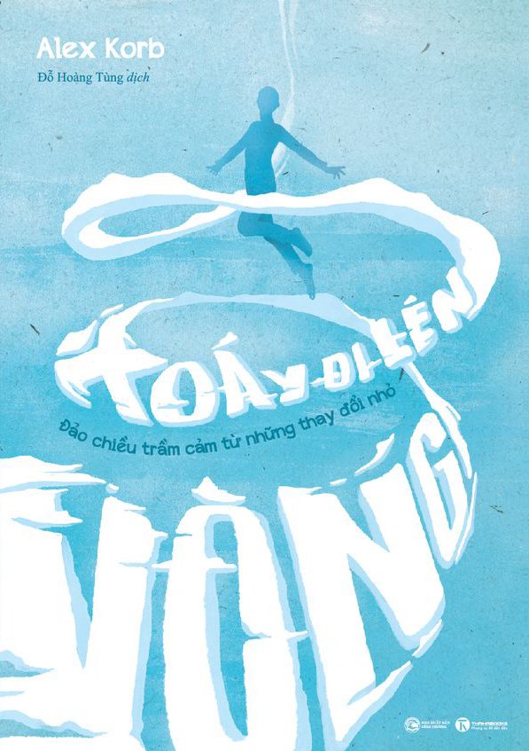 Vòng xoáy đi lên – Đảo chiều trầm cảm từ những thay đổi nhỏ Tặng bookmark Vadata