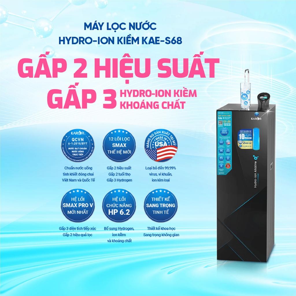 [TẶNG BỘ LÕI] Máy lọc nước Hydro-ion Kiềm 12 lõi KAROFI S68, Điện phân trực tiếp, Giao trước lắp sau miễn phí - Hàng Chính Hãng