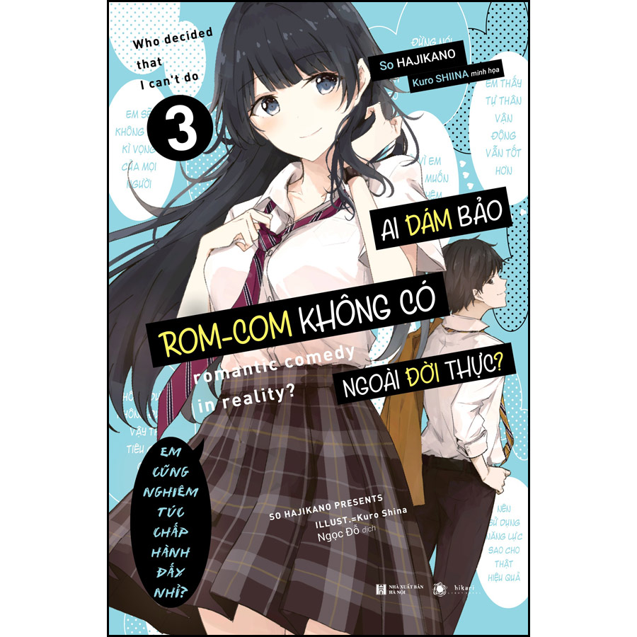 Ai Dám Bảo Rom - Com Không Có Ngoài Đời Thực - Tập 3 - Bản Đặc Biệt Kèm Postcard, Thẻ Nhựa