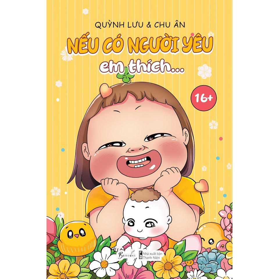 Cuốn Truyện: Nếu Có Người Yêu, Em Thích…