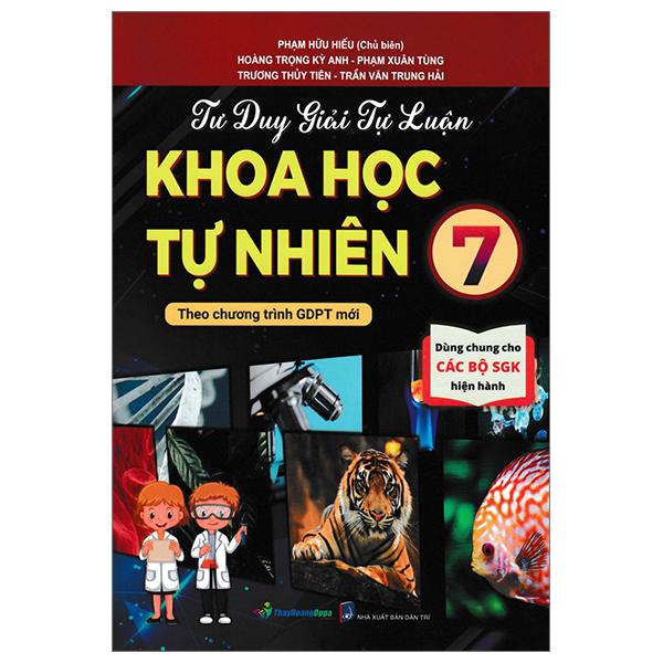 Tư Duy Giải Tự Luận Khoa Học Tự Nhiên 7