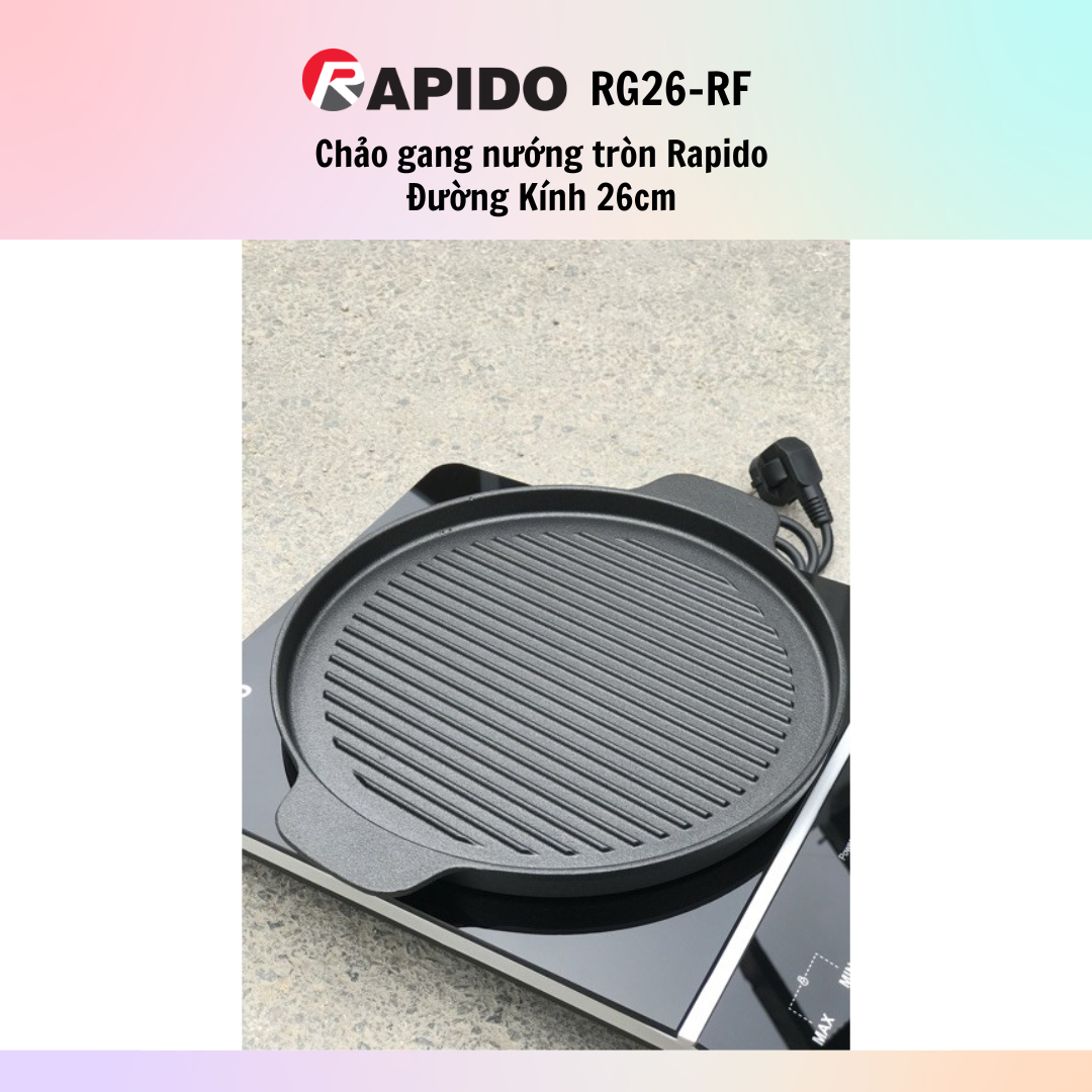 Chảo Gang Nướng Dạng Tròn Rapido RG24-RF/RG26-RF (Đường Kính 24cm-26cm) - Hàng Chính Hãng