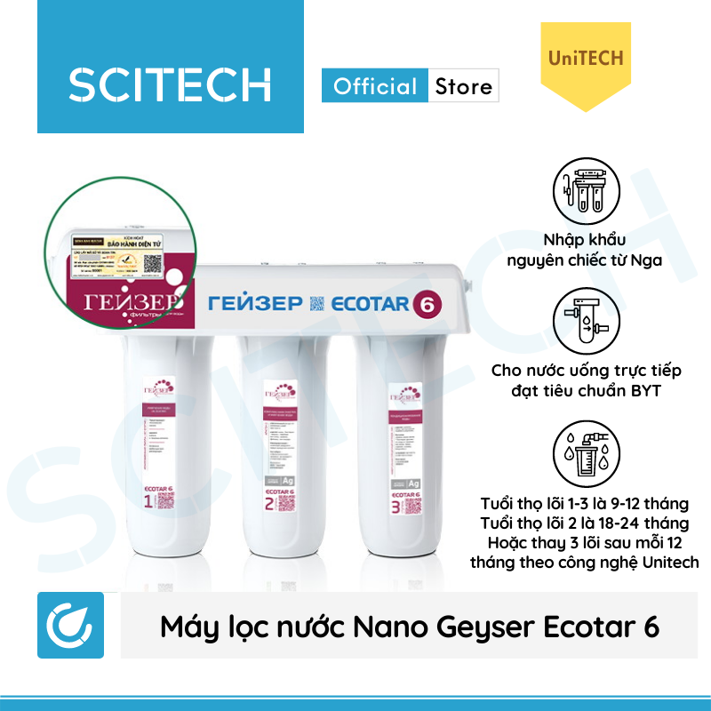 Máy lọc nước Nano Geyser Ecotar 6 kèm bộ đơn lọc thô 10 inch by Scitech - Hàng chính hãng