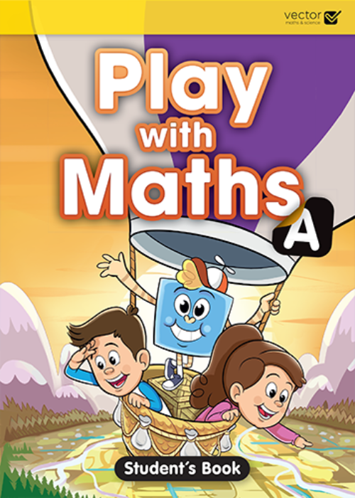 Vector: Sách hệ Singapore - Học toán bằng tiếng Anh Play With Maths A Student’s Book