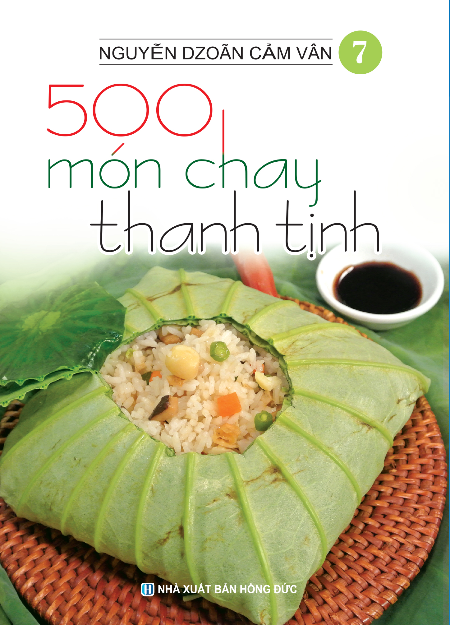 Sách - Combo Bộ 500 Món Chay Thanh Tịnh - Từ Tập 1 Đến Tập 10 (Bộ 10 Cuốn)