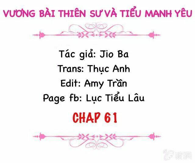vương bài thiên sư và tiểu manh yêu chapter 61 2