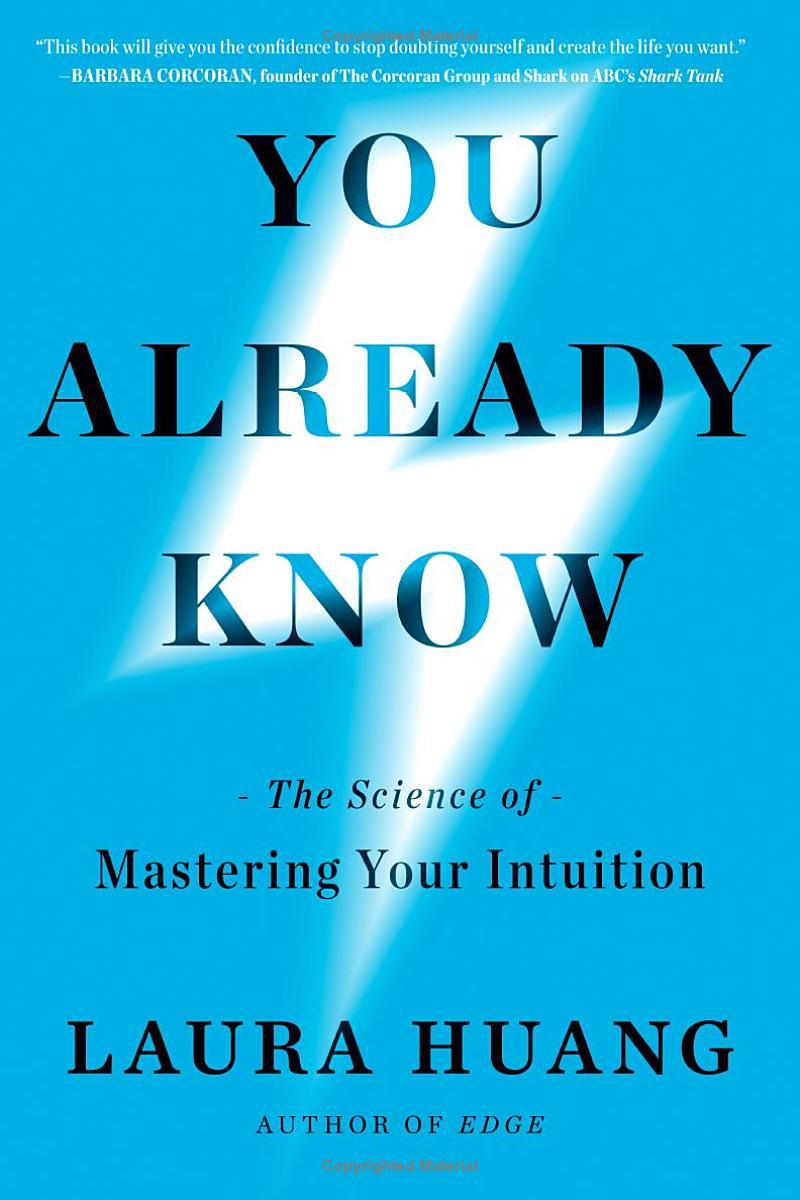 Sách ngoại văn: You Already Know - The Science Of Mastering Your Intuition