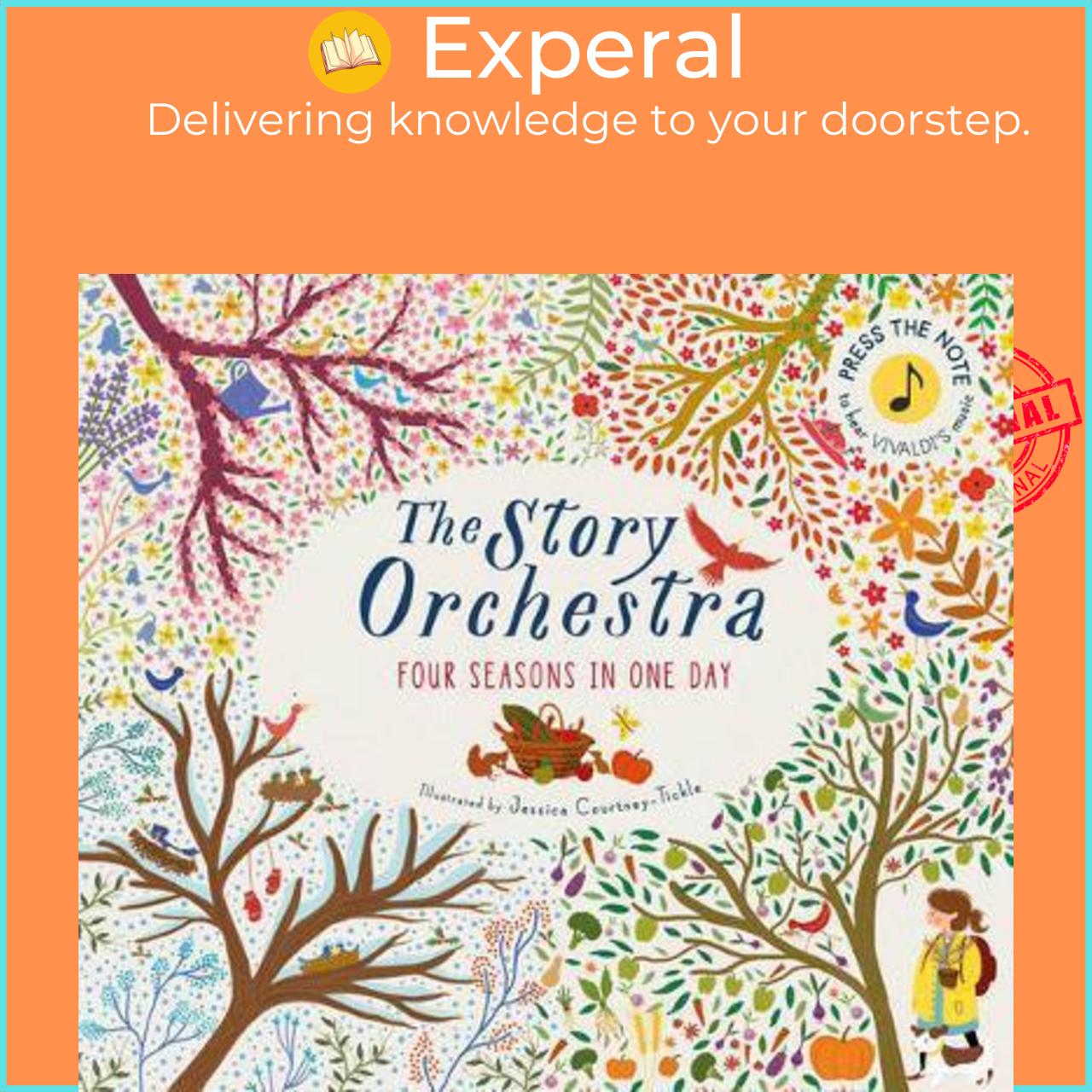 Sách - The Story Orchestra: Four Seasons in One Day : Press the note by Jessica Courtney-Tickle