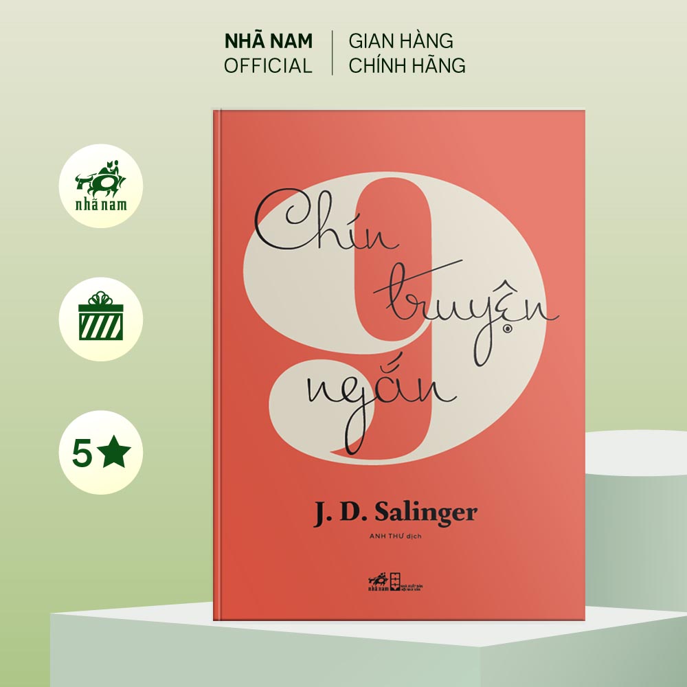 Sách - Chín chuyện ngắn (J. D. Salinger) (Nhã Nam Official)