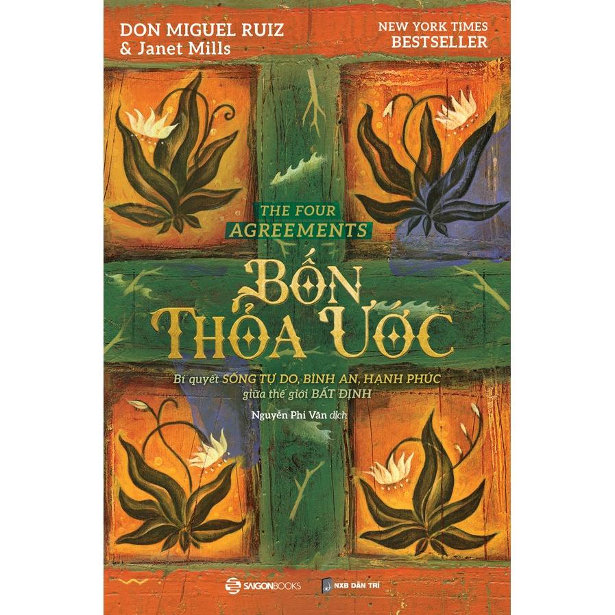 Bốn Thỏa Ước  (Janet Mills , don Miguel Ruiz )