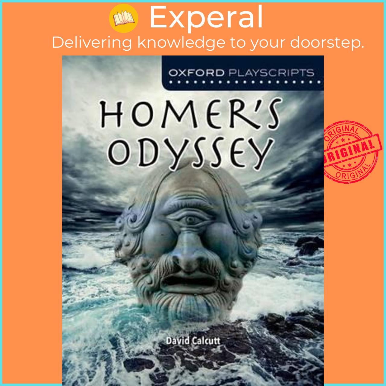 Sách - Oxford Playscripts: Homer's Odyssey by David Calcutt (UK edition, paperback)