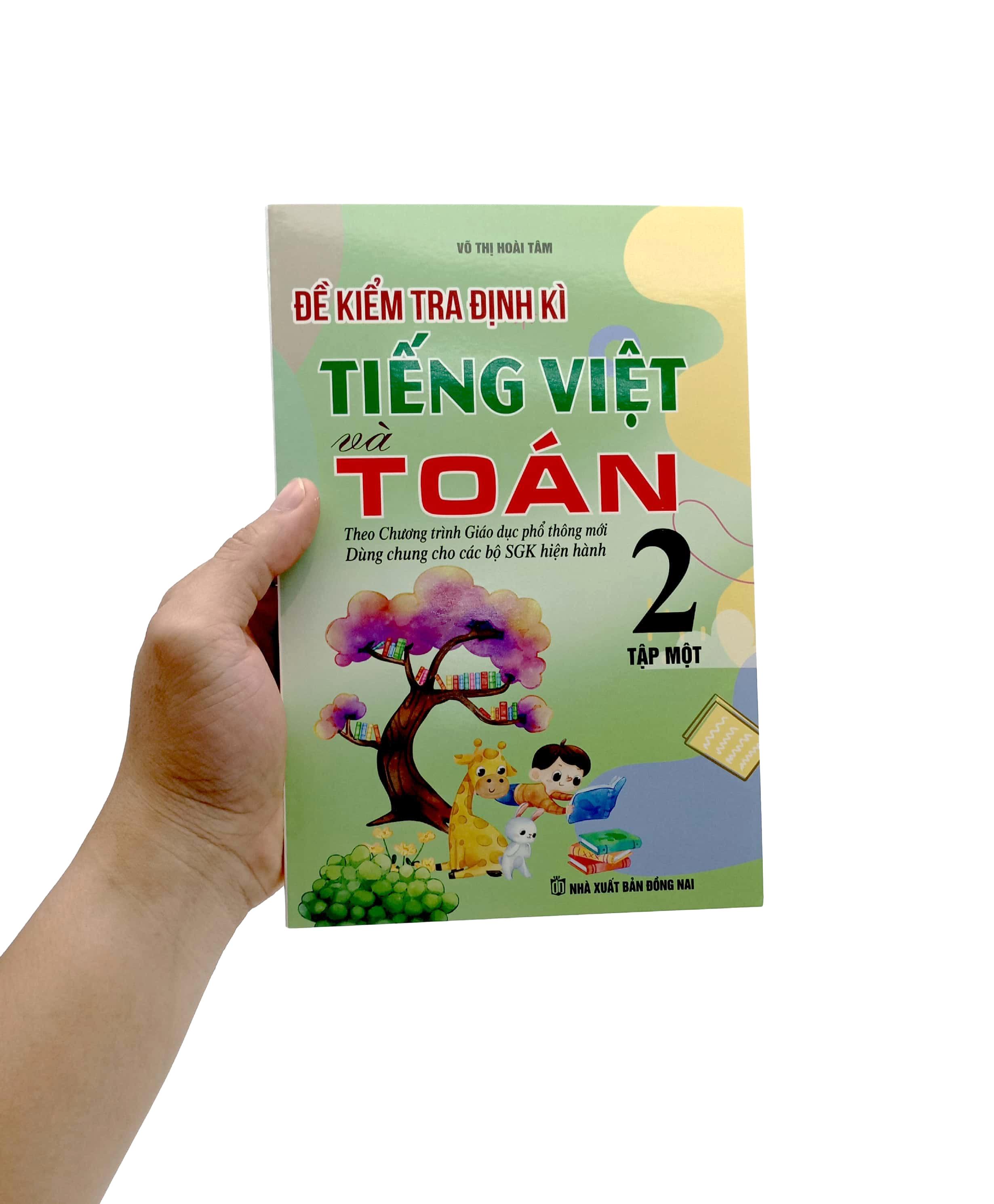 Đề Kiểm Tra Định Kỳ Tiếng Việt Và Toán 2 - Tập Một