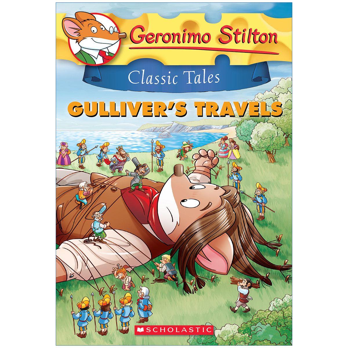 Geronimo Stilton Classic Tales #8: Gulliver's Travels